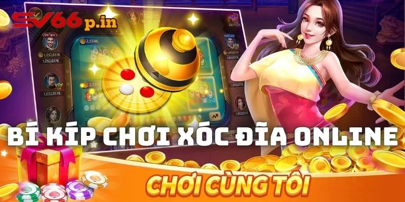 Mẹo chơi Xóc đĩa online tại SV66 cực chất